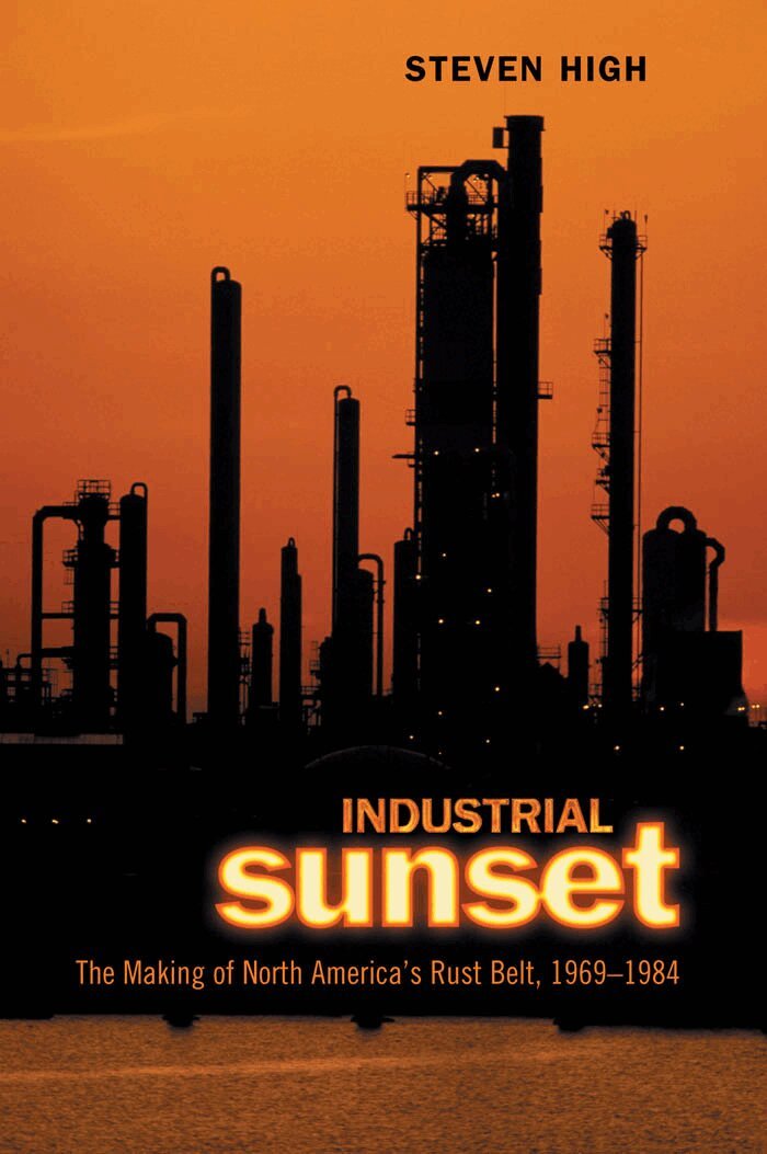 Steven High - Industrial Sunset, E-bok