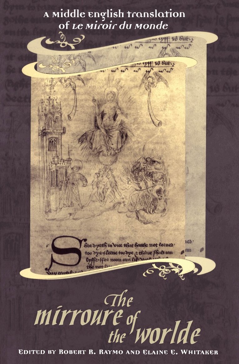 Robert Raymo, Ruth Sternglantz, Elaine Whitaker - Mirroure of the Worlde, E-bok