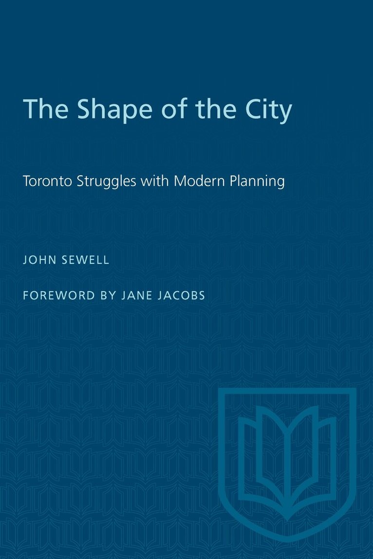 John Sewell - Shape of the City, E-bok