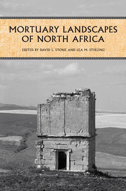 David Stone, Lea Stirling - Mortuary Landscapes of North Africa, E-bok