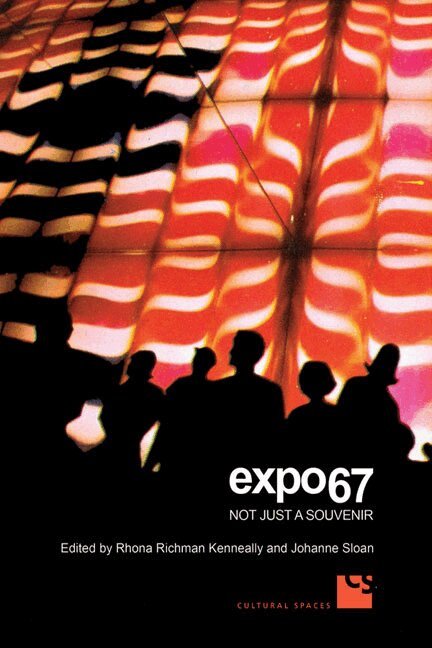 Rhona Richman Kenneally, Johanne Sloan - Expo 67, E-bok