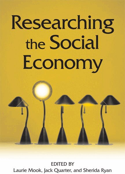 Laurie Mook, Jack Quarter, Sherida Ryan - Researching the Social Economy, E-bok