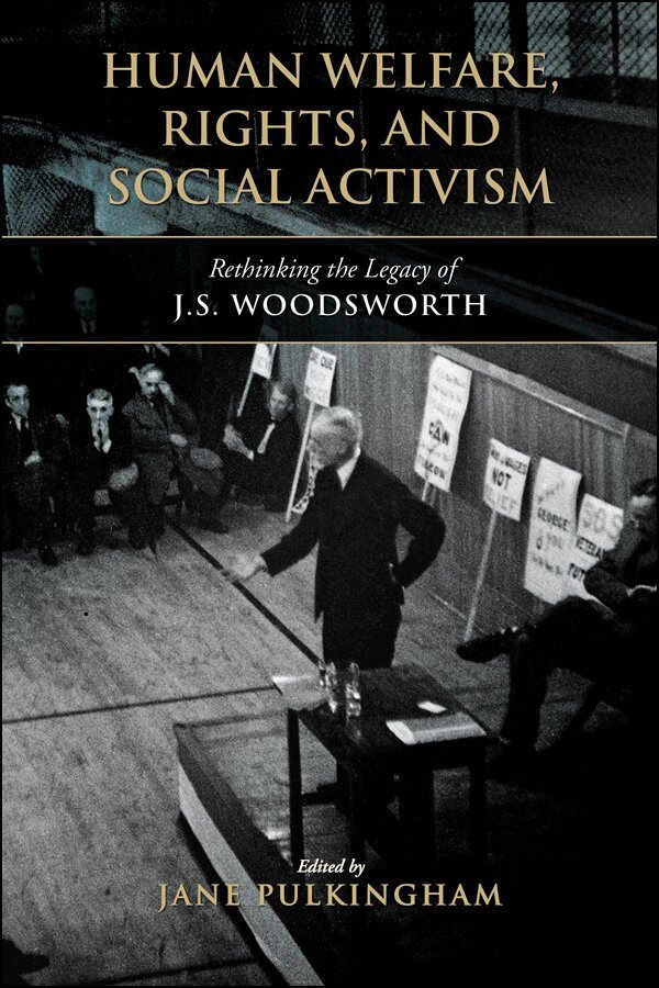 Jane Pulkingham - Human Welfare, Rights, and Social Activism, E-bok