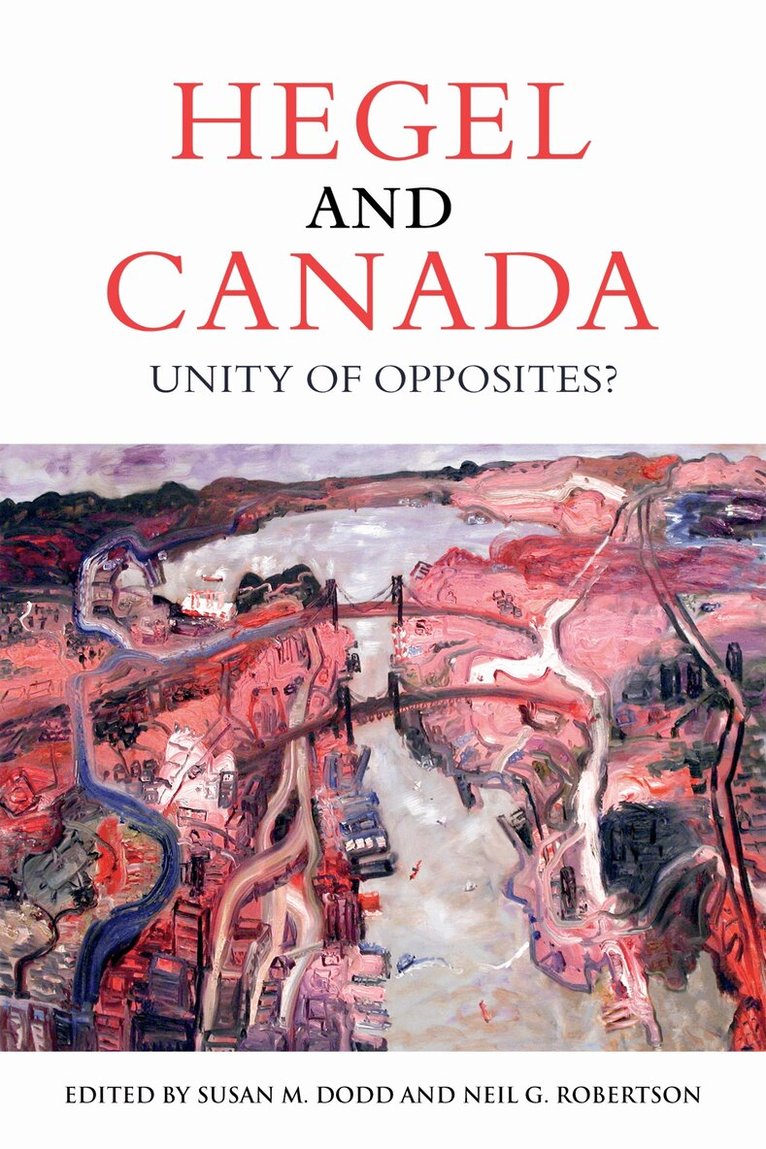 Susan Dodd, Neil Robertson - Hegel and Canada, E-bok
