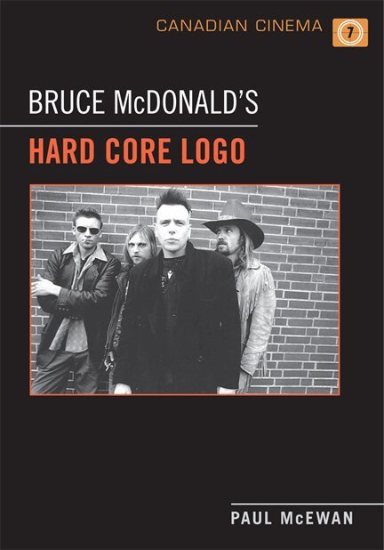 Paul McEwan - Bruce McDonald's 'Hard Core Logo', E-bok