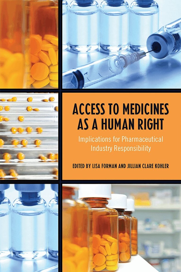 Lisa Forman, Jillian Clare Kohler - Access to Medicines As a Human Right, E-bok