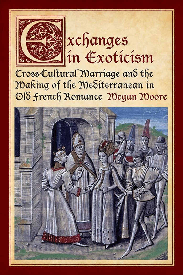 Megan Moore - Exchanges in Exoticism, E-bok