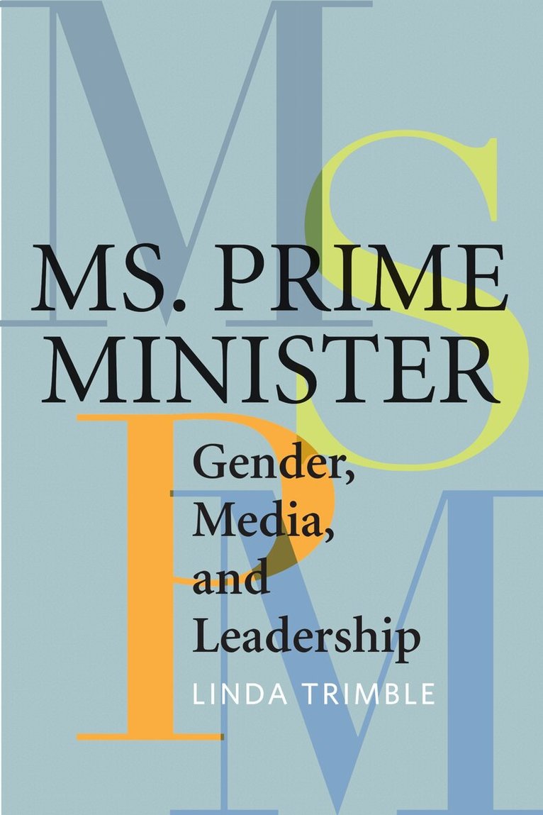 Linda Trimble - Ms. Prime Minister, E-bok