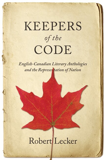 Robert Lecker - Keepers of the Code, E-bok