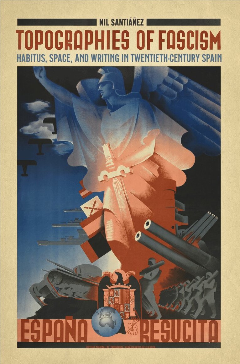 Nil Santianez - Topographies of Fascism, E-bok. Tillgänglighet: Lägg i varukorg