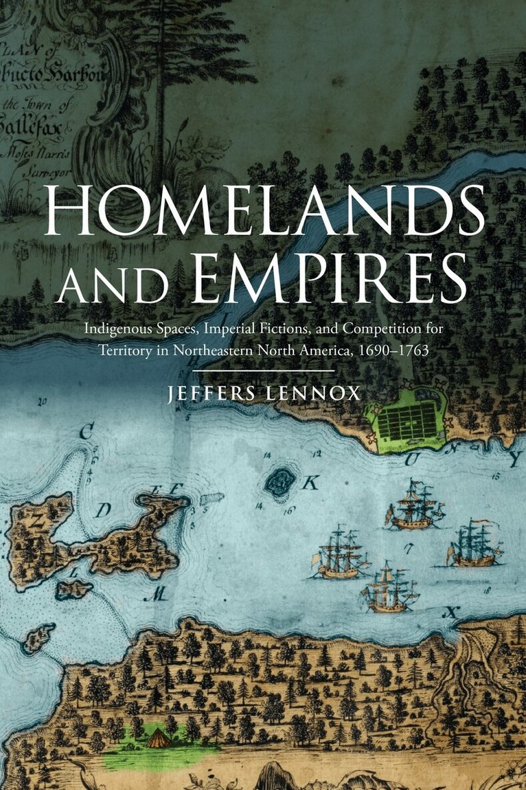 Jeffers Lennox - Homelands and Empires, E-bok