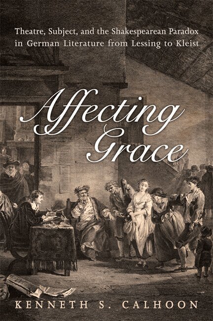 Kenneth S. Calhoon - Affecting Grace, E-bok