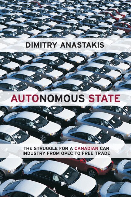 Dimitry Anastakis - Autonomous State, E-bok