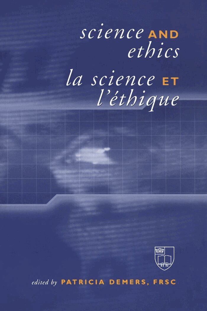 Patricia A. Demers - Science and Ethics / La Science Et L'Éthique, E-bok