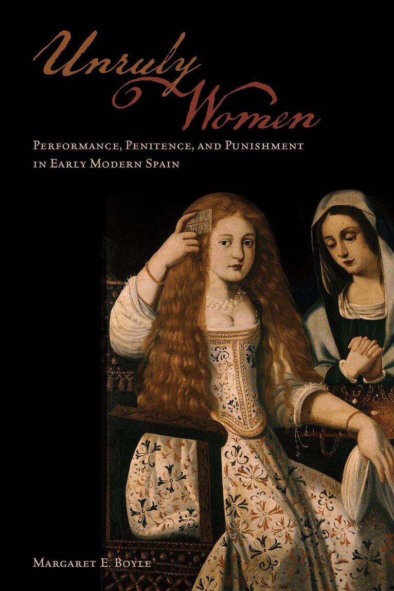 Margaret E. Boyle - Unruly Women, E-bok