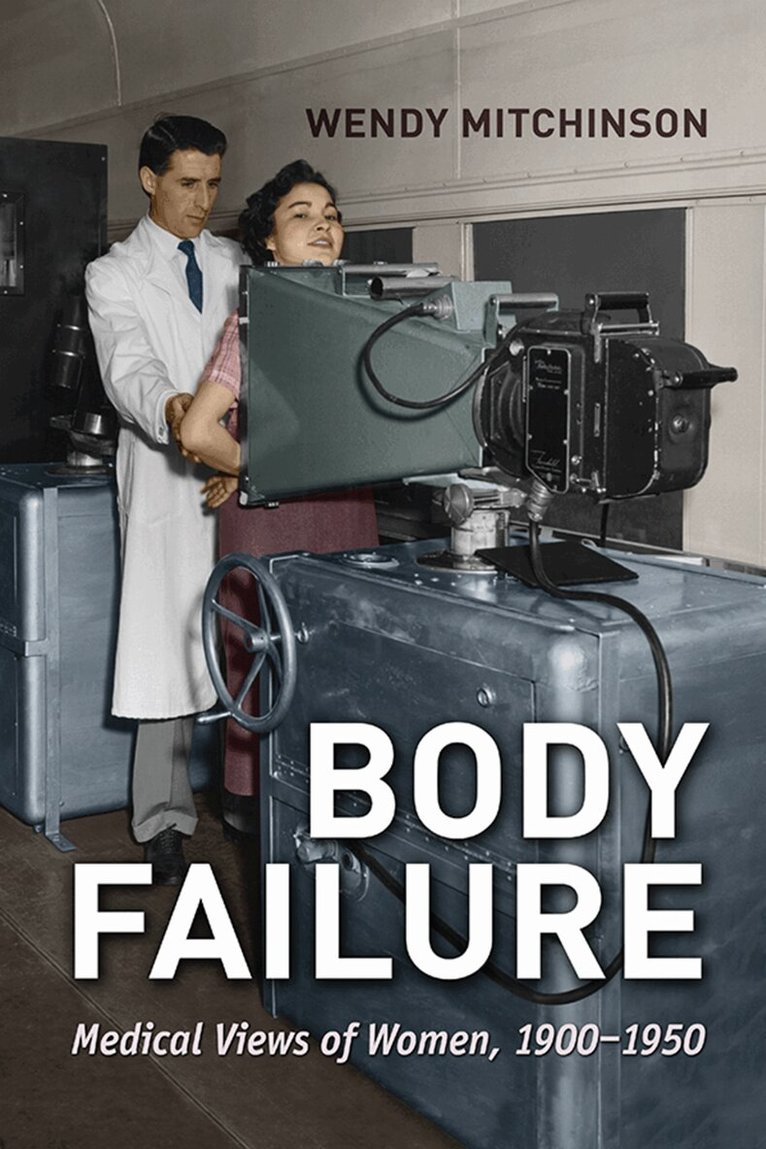 Wendy Mitchinson - Body Failure, E-bok
