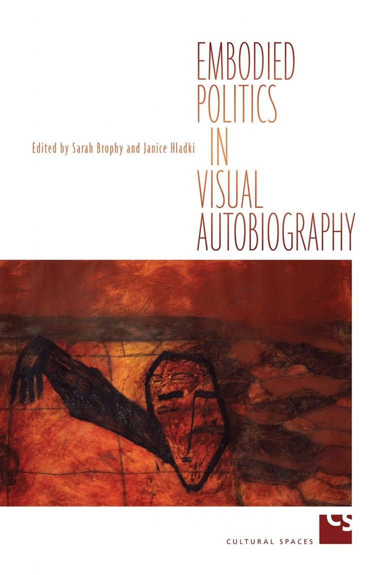 Sarah Brophy, Janice Hladki - Embodied Politics in Visual Autobiography, E-bok