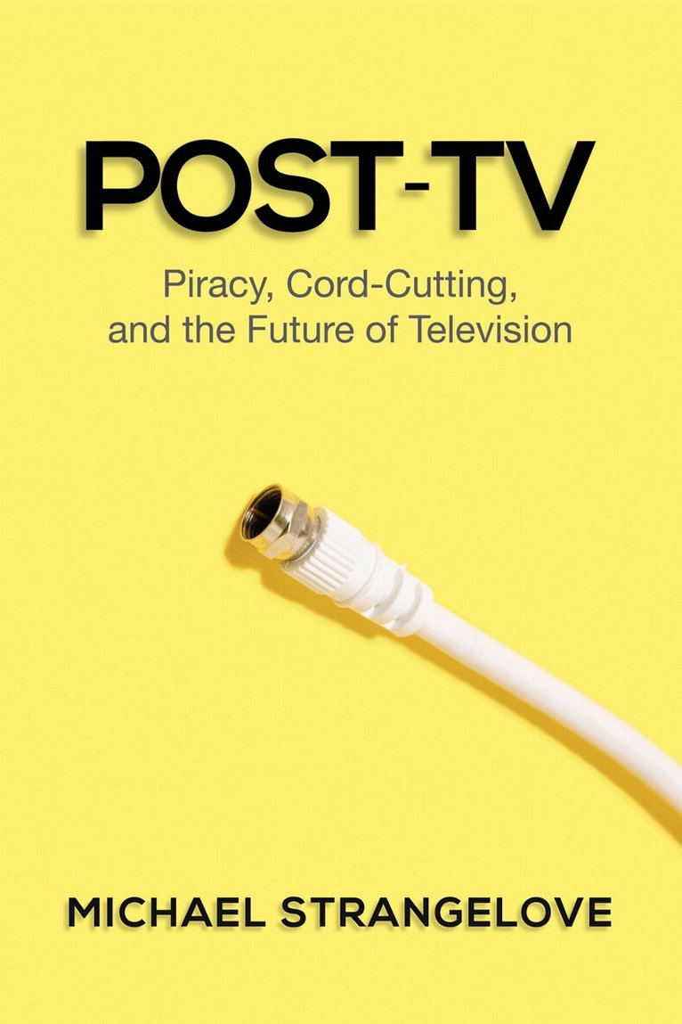 Michael Strangelove - Post-TV, E-bok