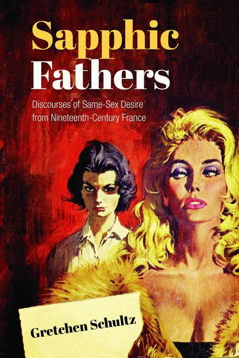 Gretchen Schultz - Sapphic Fathers, E-bok