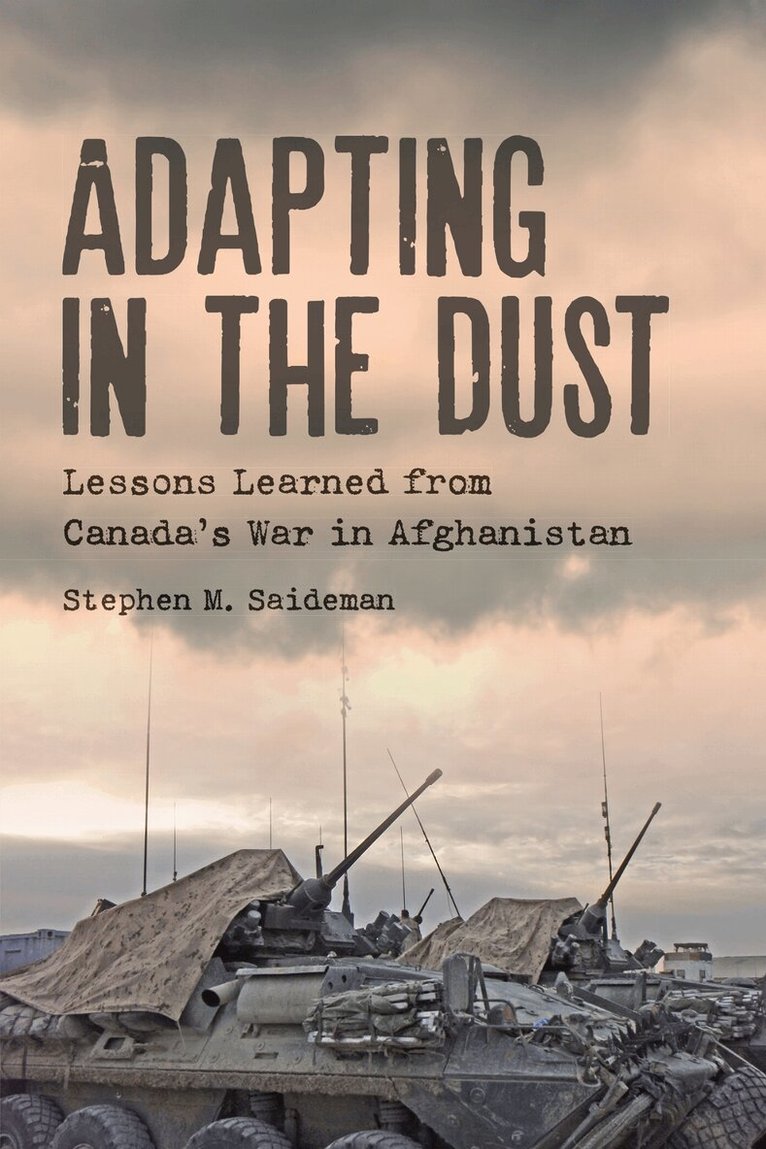 Stephen M. Saideman - Adapting in the Dust, E-bok