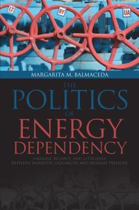 Politics of Energy Dependency