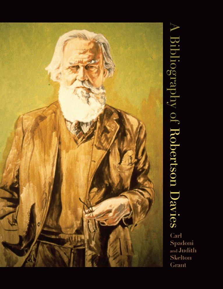 Carl Spadoni, Judith Skelton Grant - Bibliography of Robertson Davies, E-bok