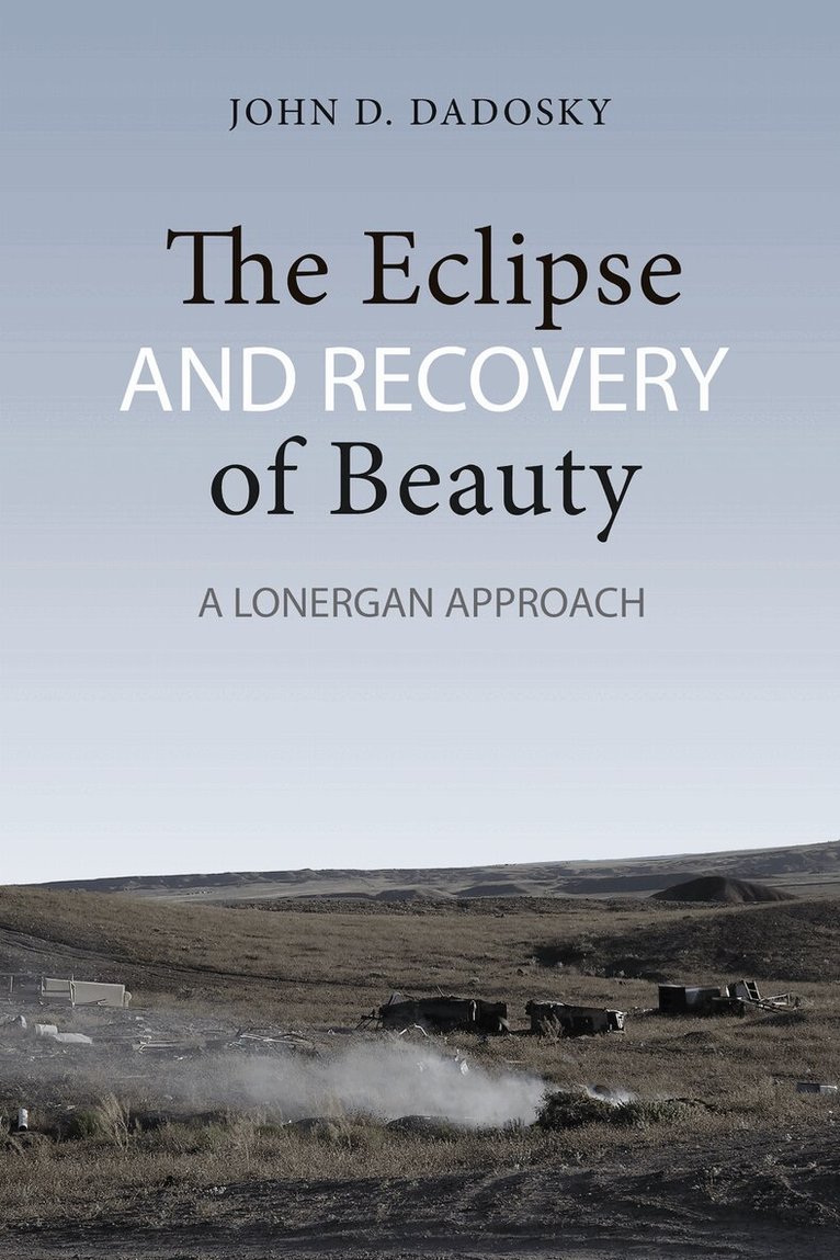 John Dadosky - Eclipse and Recovery of Beauty, E-bok