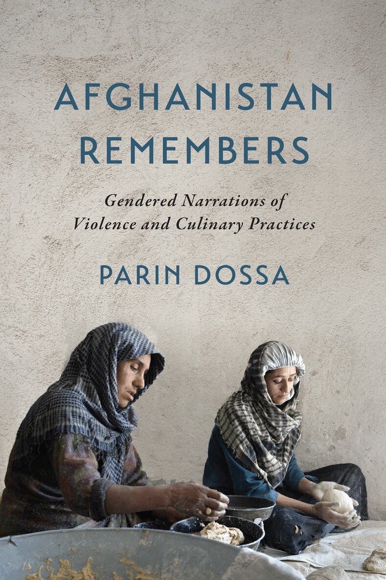 Parin Dossa - Afghanistan Remembers, E-bok