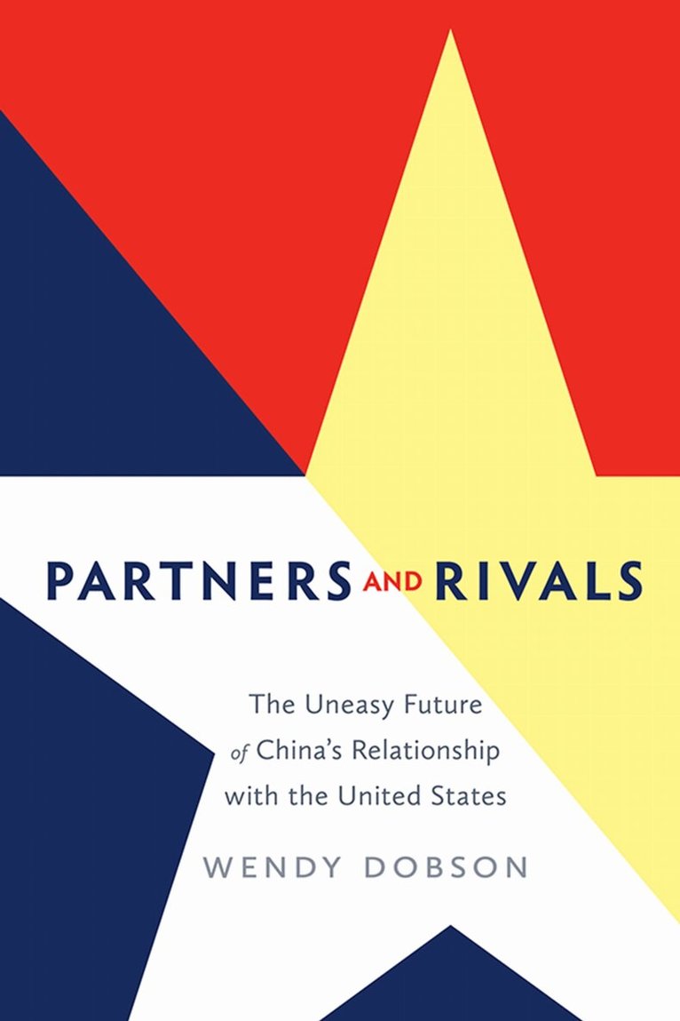 Wendy Dobson - Partners and Rivals, E-bok