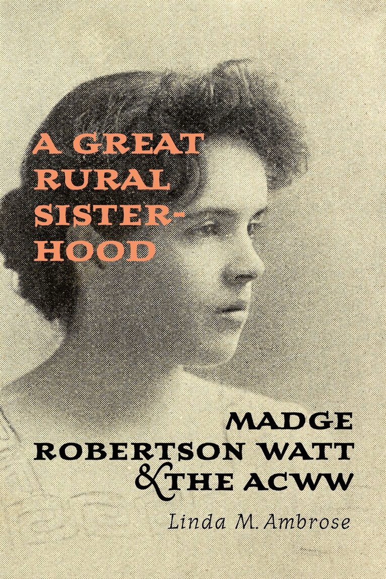 Linda M. Ambrose - Great Rural Sisterhood, E-bok