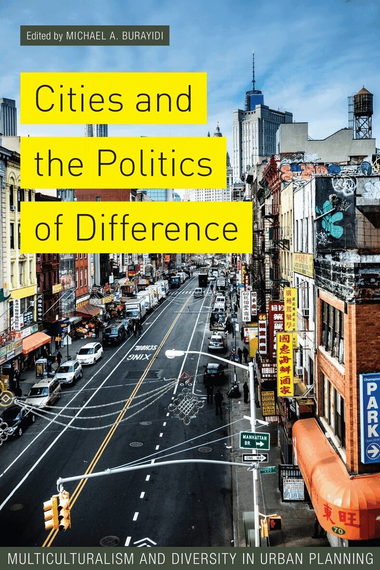 Michael Burayidi - Cities and the Politics of Difference, E-bok