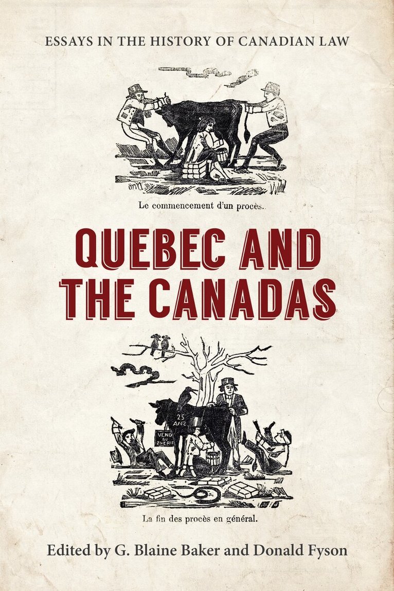George Blaine Baker, Donald Fyson - Essays in the History of Canadian Law, Volume XI, E-bok