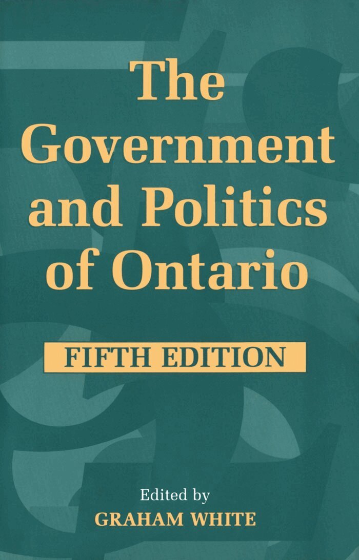Graham White - Government and Politics of Ontario, E-bok