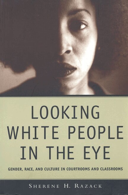Sherene Razack - Looking White People in the Eye, E-bok
