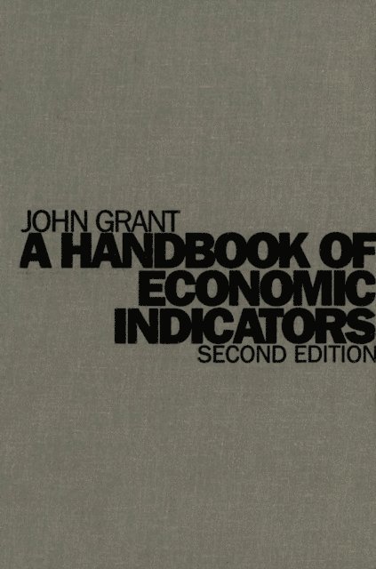 John Grant - Handbook of Economic Indicators, E-bok