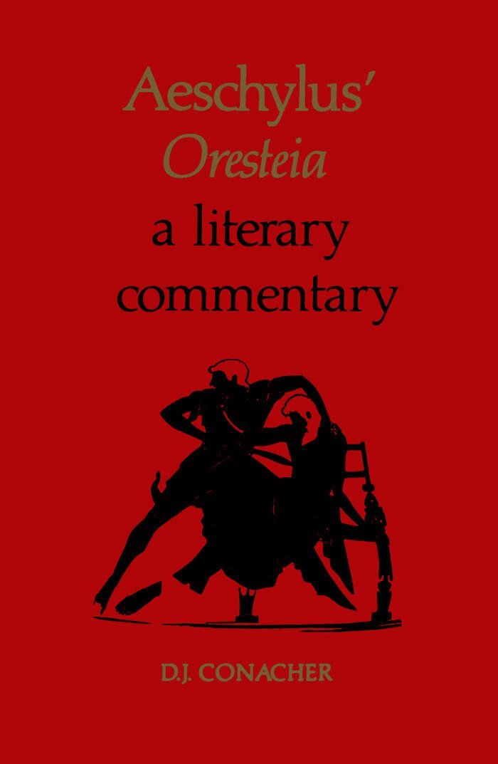 Desmond Conacher - Aeschylus' Oresteia, E-bok