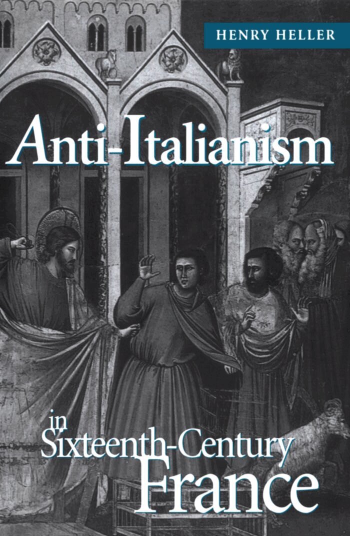 Henry Heller - Anti-Italianism in Sixteenth-Century France, E-bok