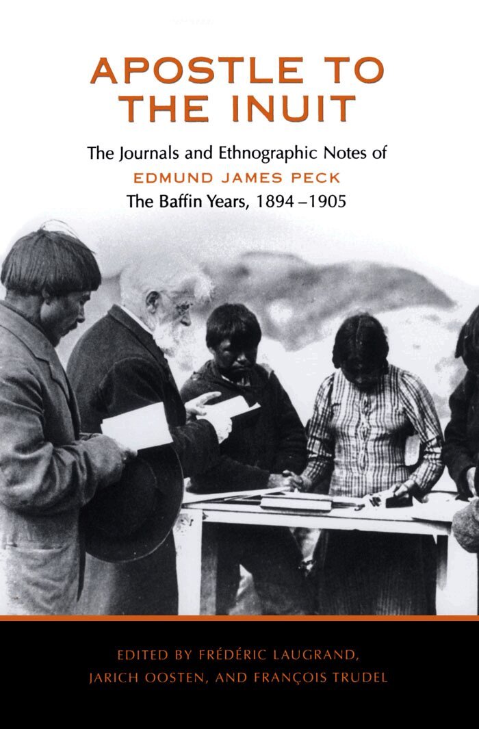 Frédéric Laugrand, Jarich Oosten, Francois Trudel - Apostle to the Inuit, E-bok