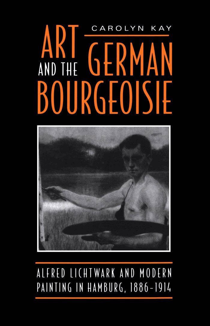 Carolyn Kay - Art and the German Bourgeoisie, E-bok