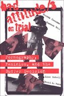 Shannon Bell, Brenda Cossman, Lise Gotell, Becki Ross - Bad Attitude(s) on Trial, E-bok