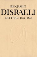 Benjamin Disraeli Letters