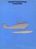 Frank Ellis - Canada's Flying Heritage, E-bok