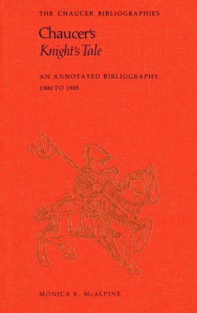 Monica McAlpine - Chaucer's Knight's Tale, E-bok
