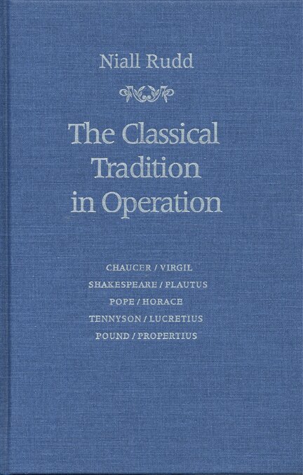 Niall Rudd - Classical Tradition in Operation, E-bok