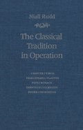 Classical Tradition in Operation