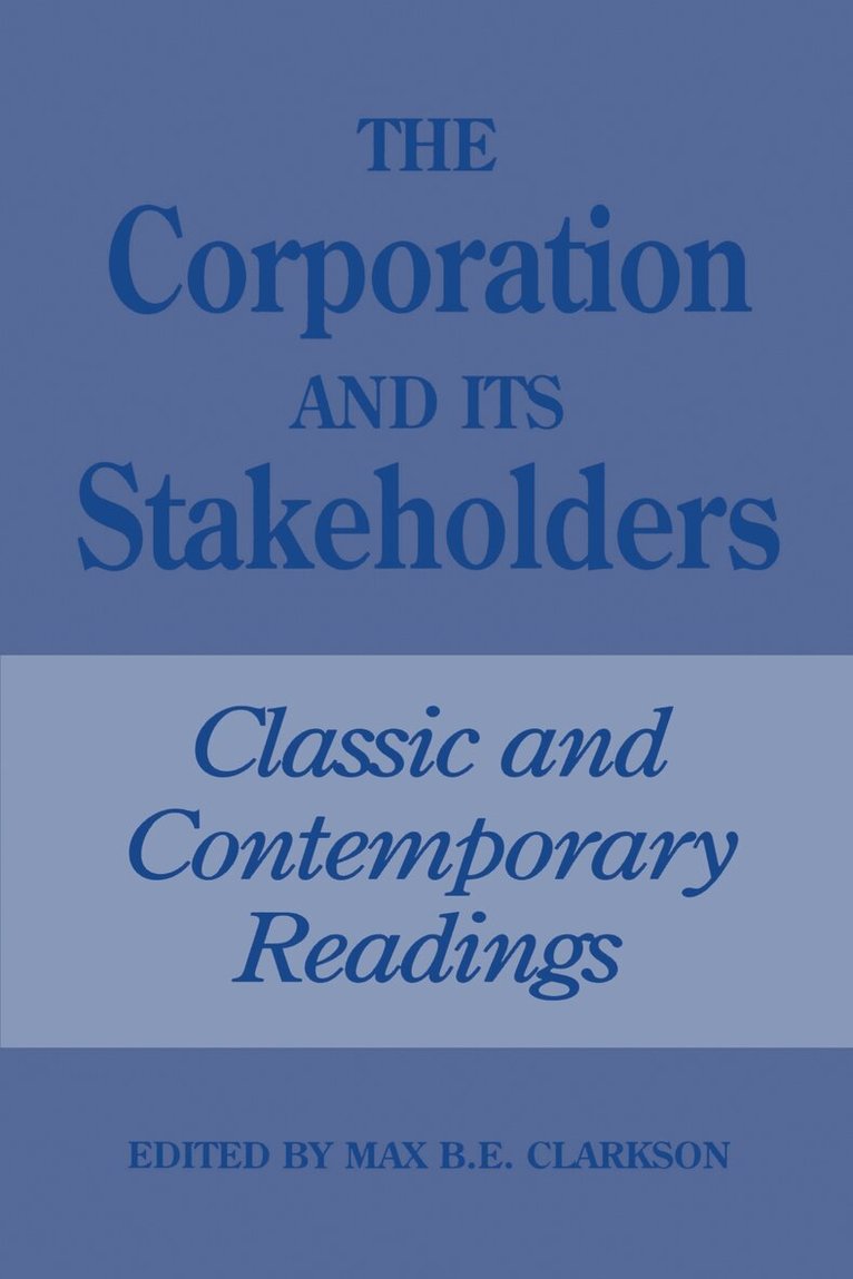 Max Clarkson - Corporation and Its Stakeholders, E-bok