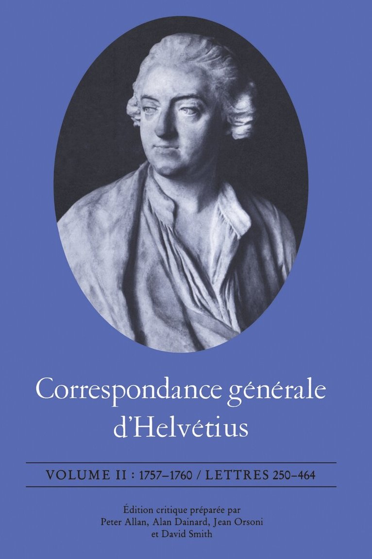 Claude Adrien Helvétius, Peter Allan, Alan Dainard, Jean Orsoni, David Smith - Correspondance Générale D'Helvétius, Volume II, E-bok