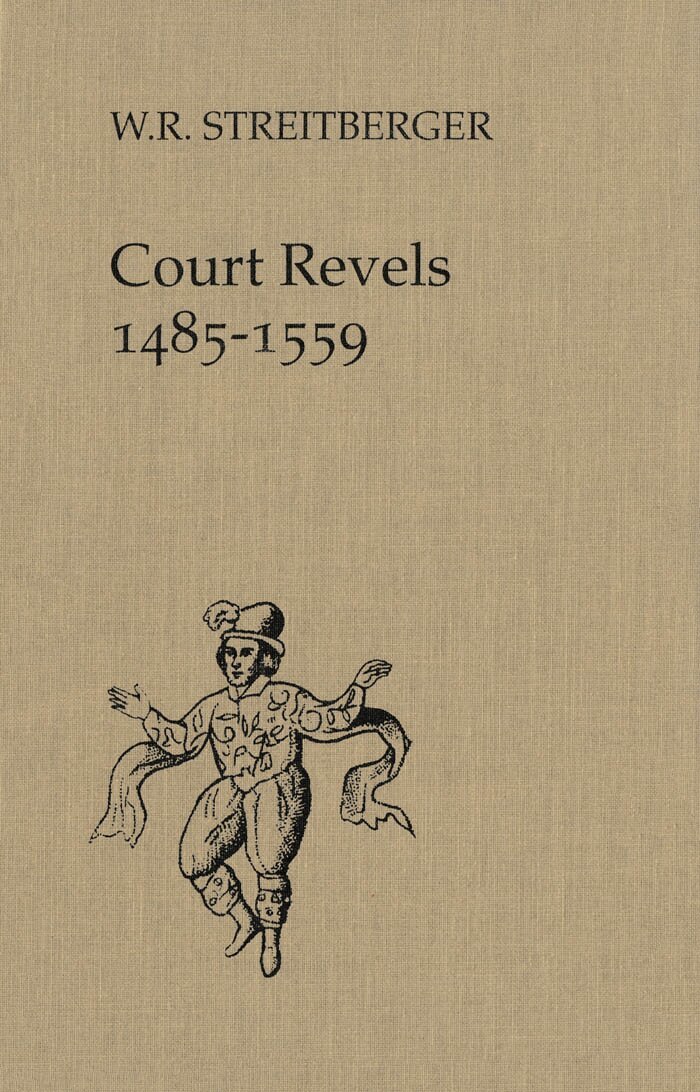 W.R. Streitberger - Court Revels, 1485-1559, E-bok
