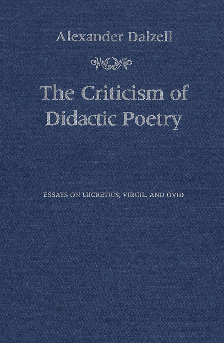 Alexander Dalzell - Criticism of Didactic Poetry, E-bok