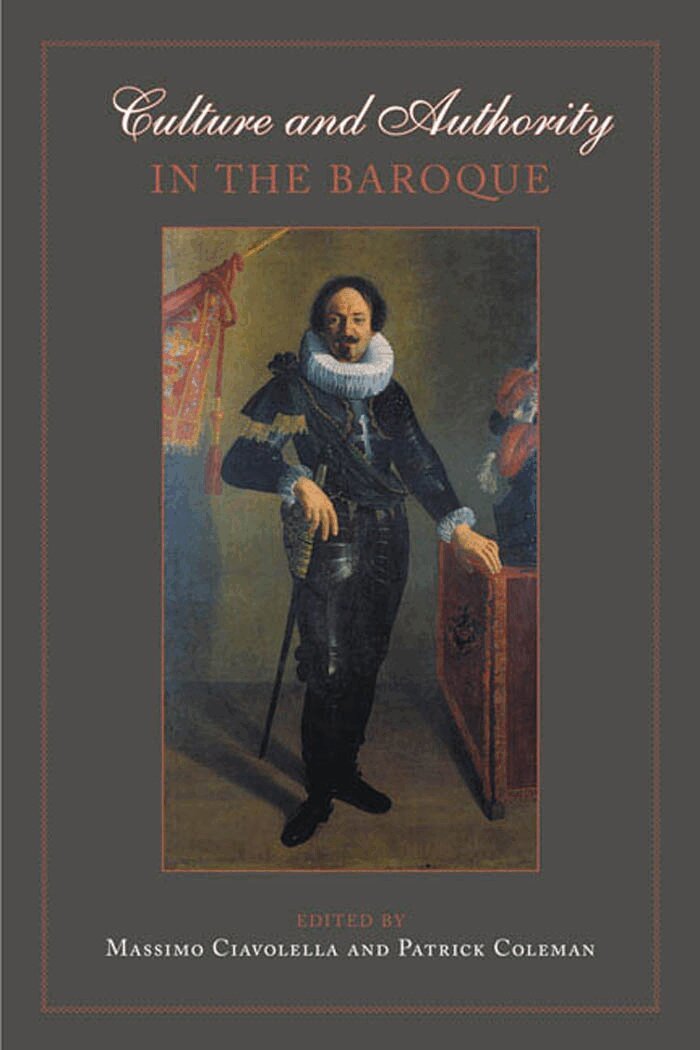 Massimo Ciavolella, Patrick Coleman - Culture and Authority in the Baroque, E-bok